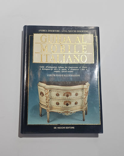 Copertina libro Guida al Mobile Italiano antiquariato mobili antichi