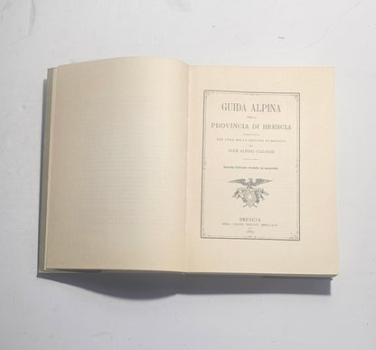 Frontespizio originale della Guida Alpina della Provincia di Brescia ristampa anastatica iolibrocarmine