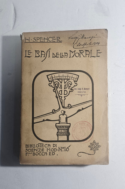 Copertina Herbert Spencer Le Basi della Morale Bocca 1904 iolibrocarmine