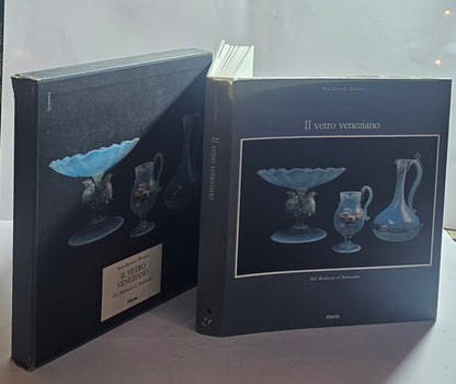Il vetro veneziano dal Medioevo al Novecento Rosa Barovier Mentasti libro arti decorative Murano