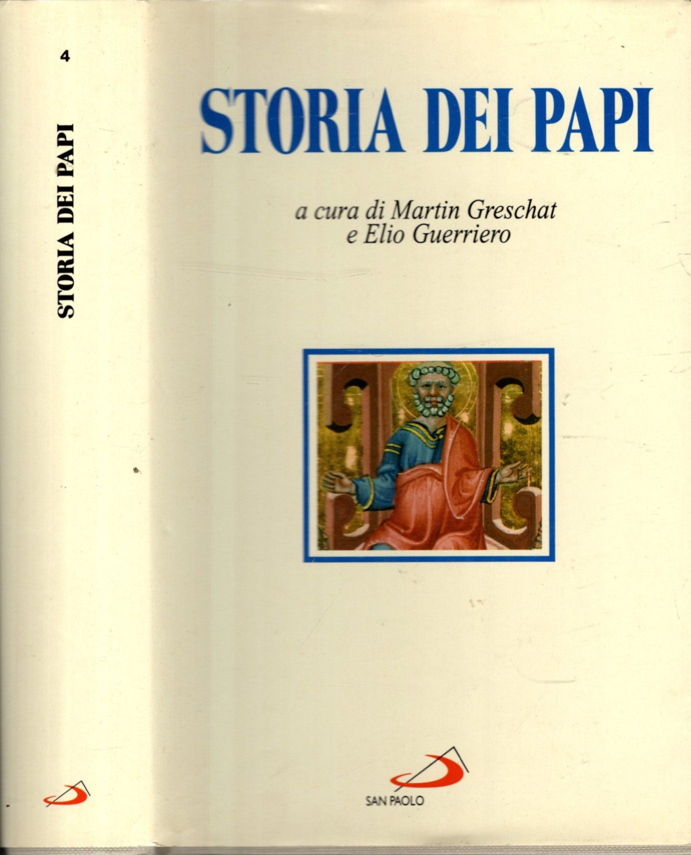 Storia dei papi - MARTIN GRESCHAT / ELIO GUERRIERO