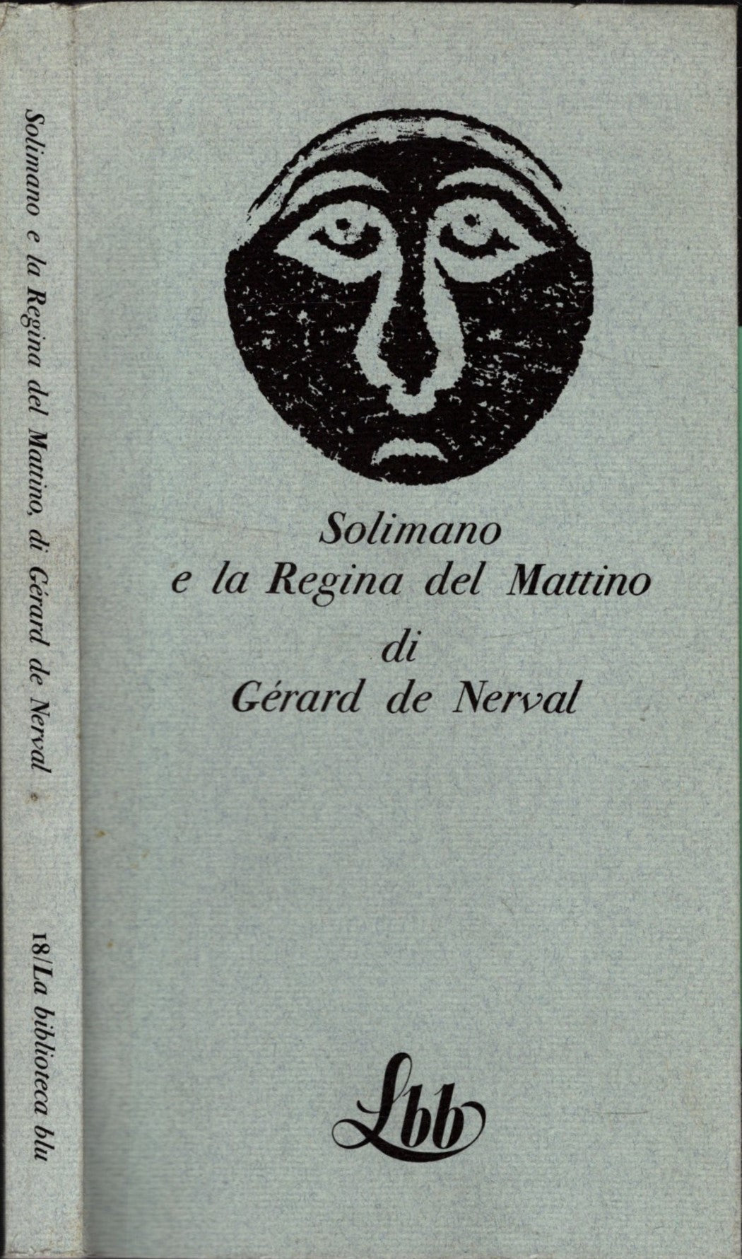 SOLIMANO E LA REGINA DEL MATTINO DI GERARD DE NERVAL