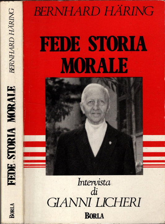 Fede storia morale Bernhard Haring