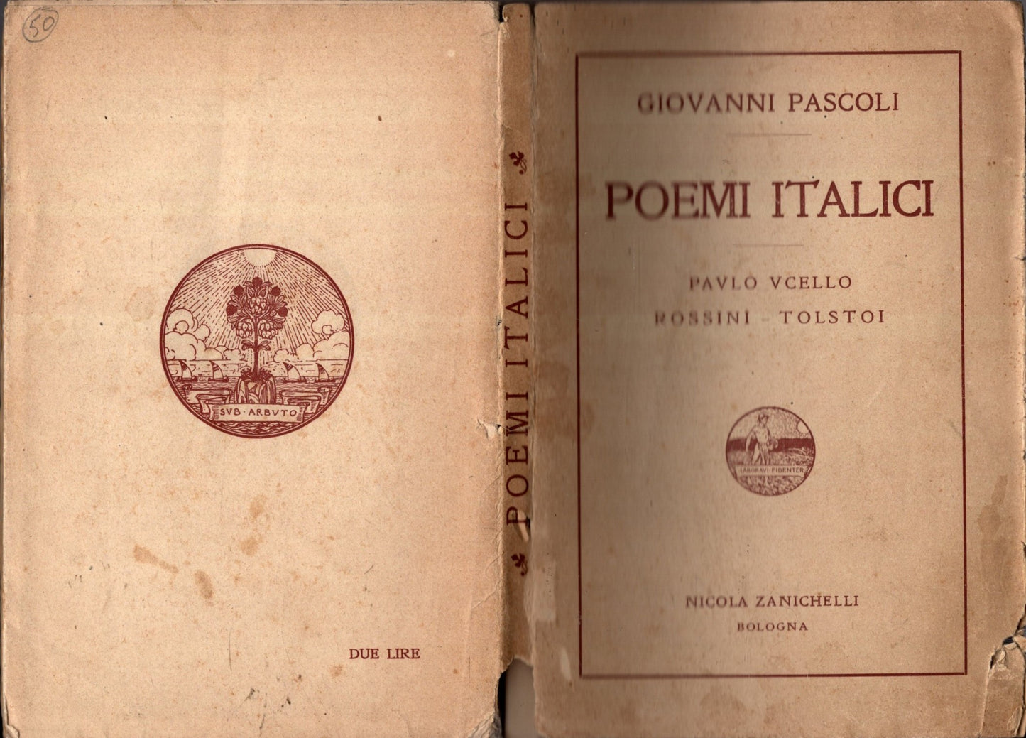 POEMI ITALICI - PAULO UCELLO - ROSSINI - TOLSTOI