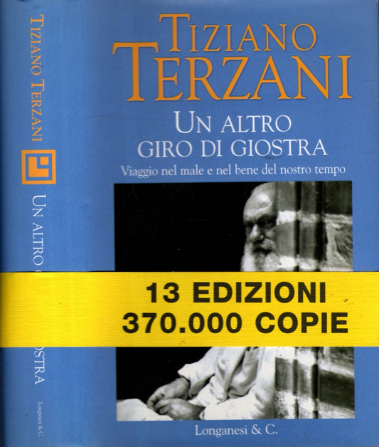 UN ALTRO GIRO DI GIOSTRA - TIZIANO TERZANI