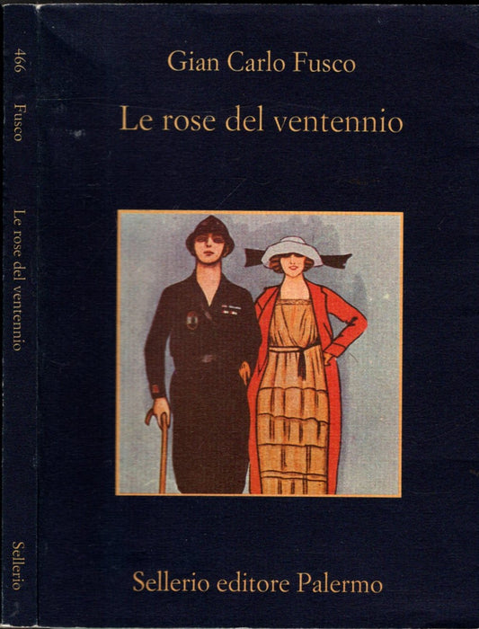 Le rose del ventennio