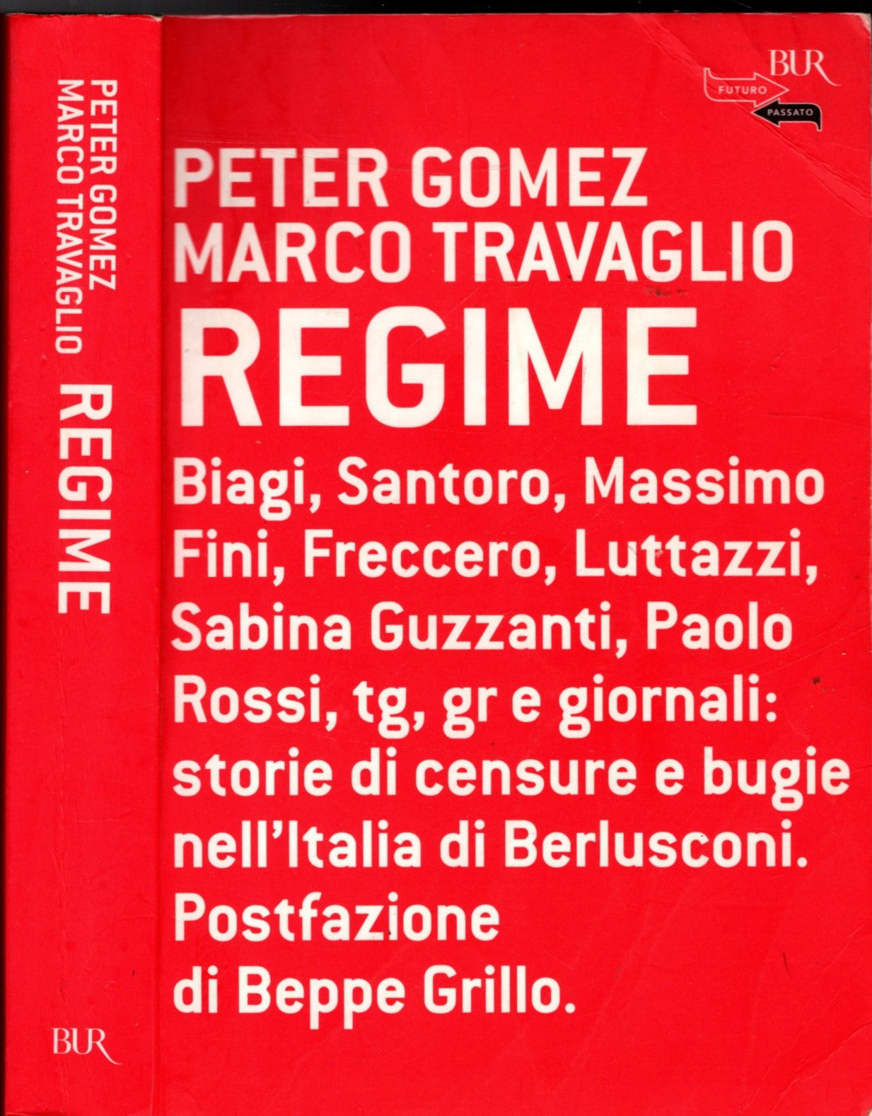 Regime -  Travaglio, Marco; Peter Gomez