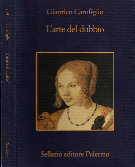 L'ARTE DEL DUBBIO - - GIANRICO CAROFIGLIO