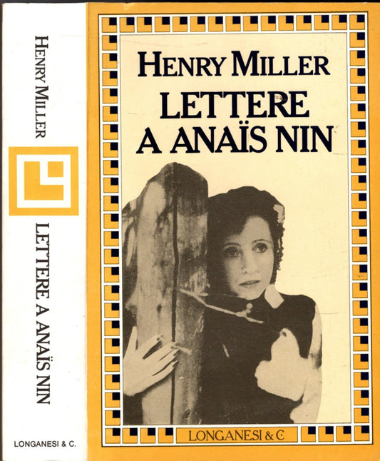 Lettere a Anais Nin - HENRY MILLER