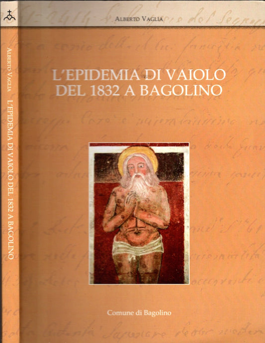 L'EPIDEMIA DI VAIOLO DEL 1832 A BAGOLINO