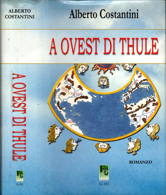 A OVEST DI THULE  - ALBERTO COSTANTINI