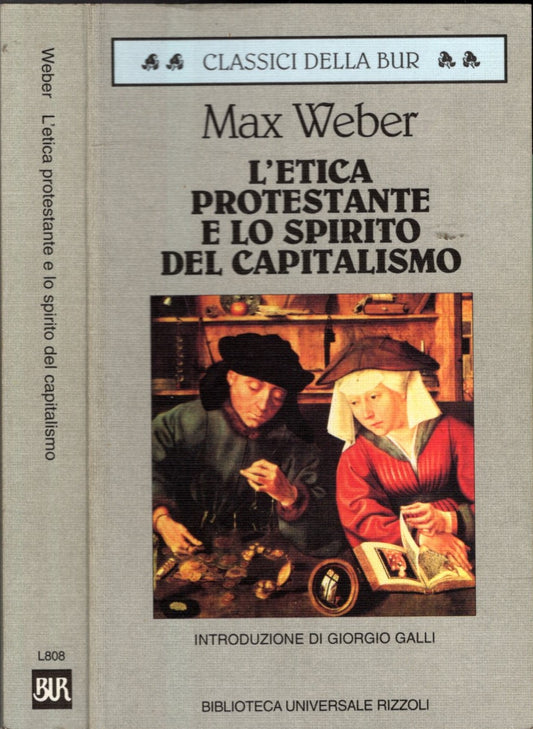 L Etica Protestante E Lo Spirito Del Capitalismo Con La Storia Di Una Controversia Di Ephraim Fischof