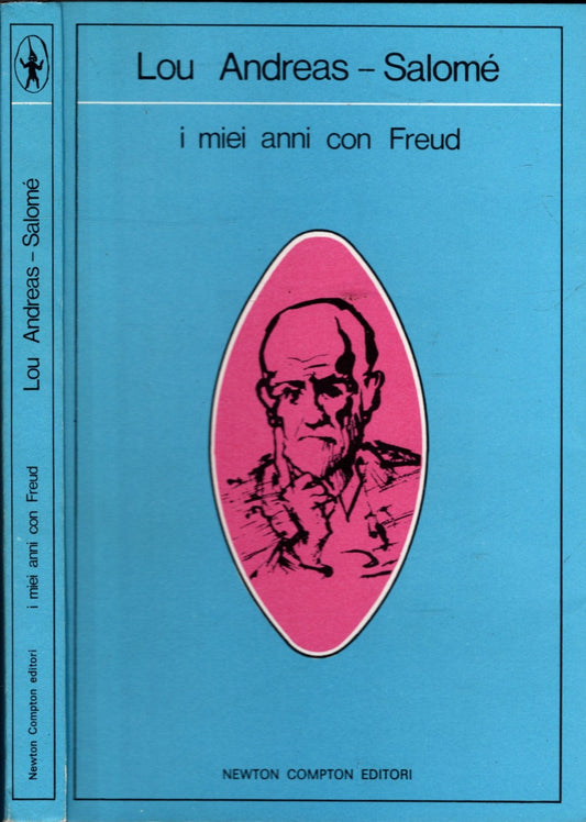 I MIEI ANNI CON FREUD - DIARIO 1912/1913 - LOU ANDREAS - SALOME'