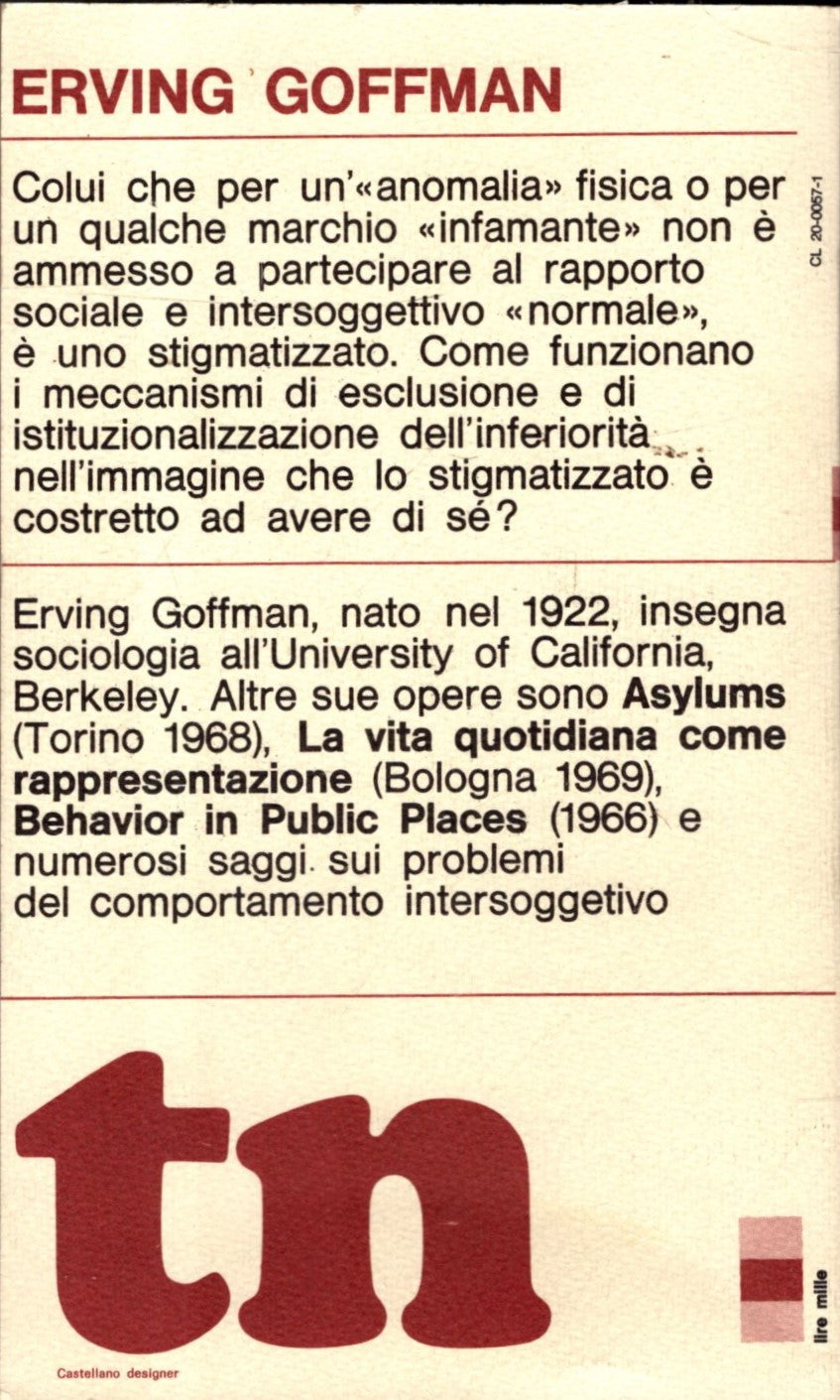 STIGMA L'IDENTITA' NEGATA - ERVING GOFFMAN