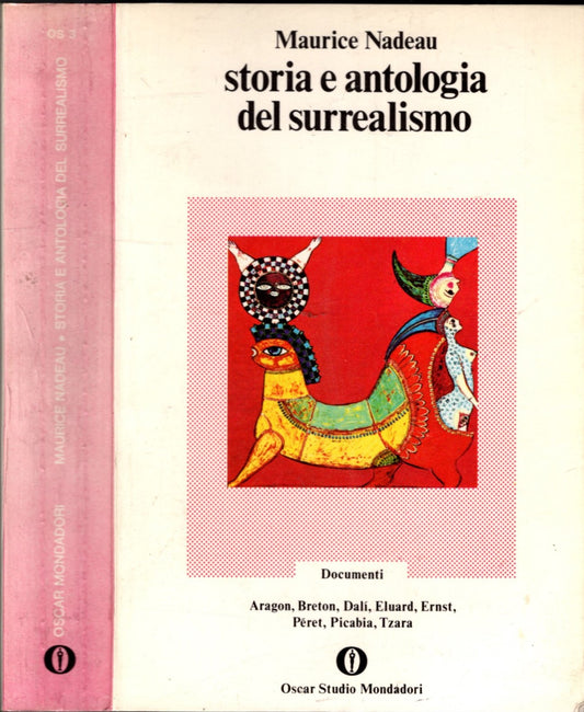 STORIA E ANTOLOGIA DEL SURREALISMO