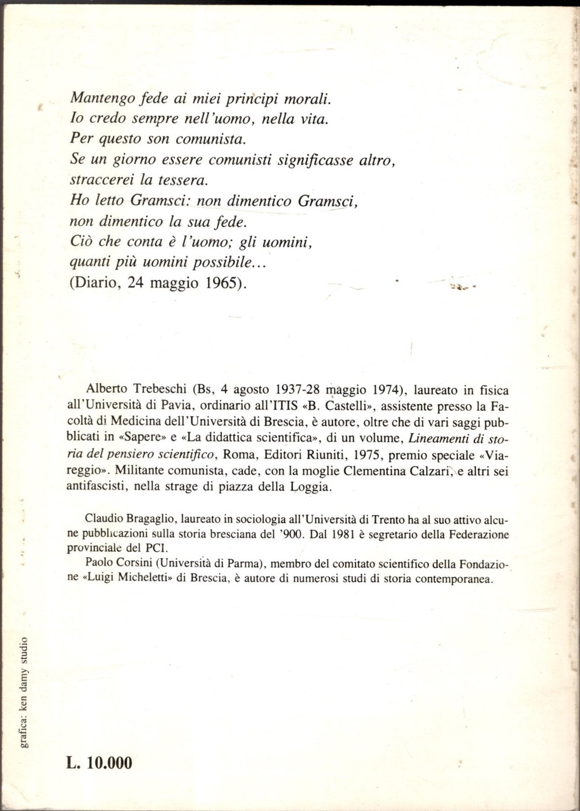 ALBERTO TREBESCHI SCRITTI 1962-1974 - DIARIO, LETTERE, INTERVENTI