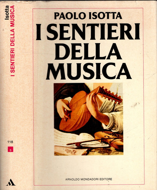 I SENTIERI DELLA MUSICA - PAOLO ISOTTA