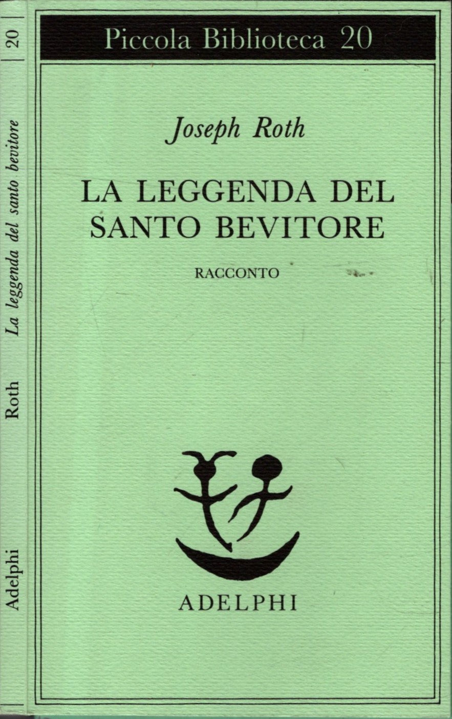 La leggenda del santo bevitore. Racconto**