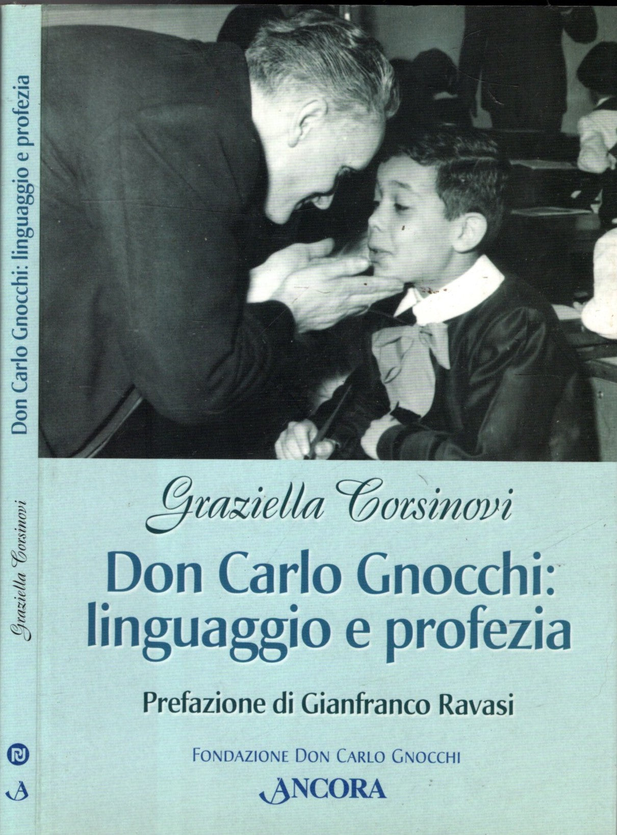 Don Gnocchi: linguaggio e profezia