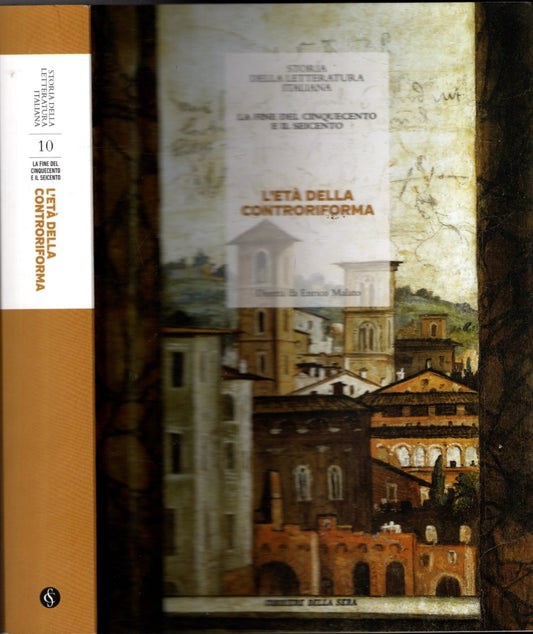 L'ETA' DELLA CONTRORIFORMA LA FINE DEL CINQUECENTO E IL SEICENTO