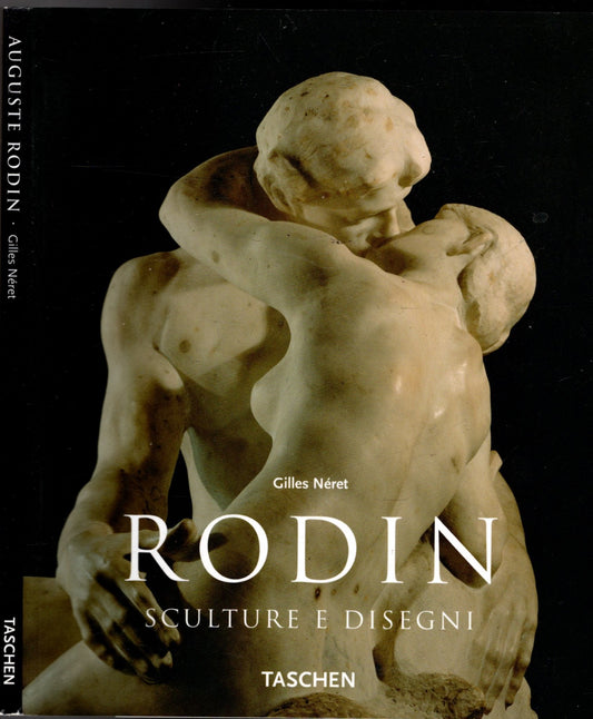 Rodin. Ediz. illustrata - Néret, Gilles