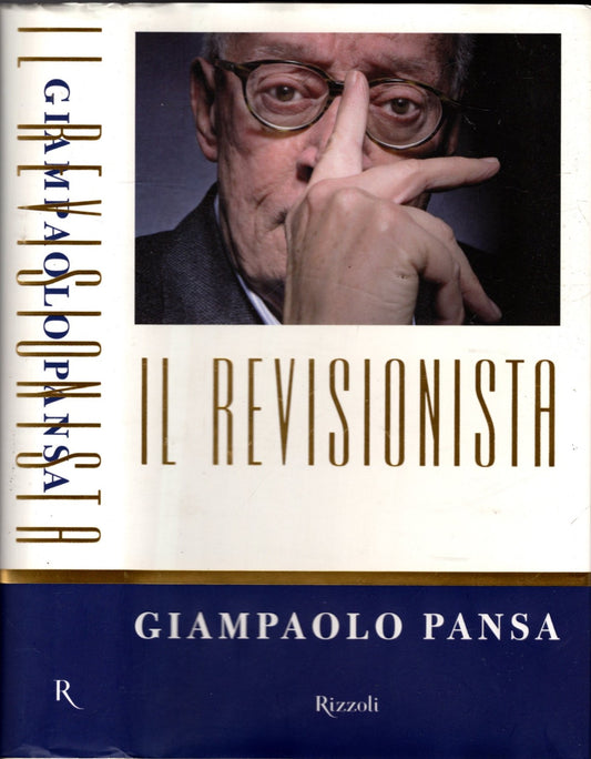 Il revisionista - GIAMPAOLO PANSA