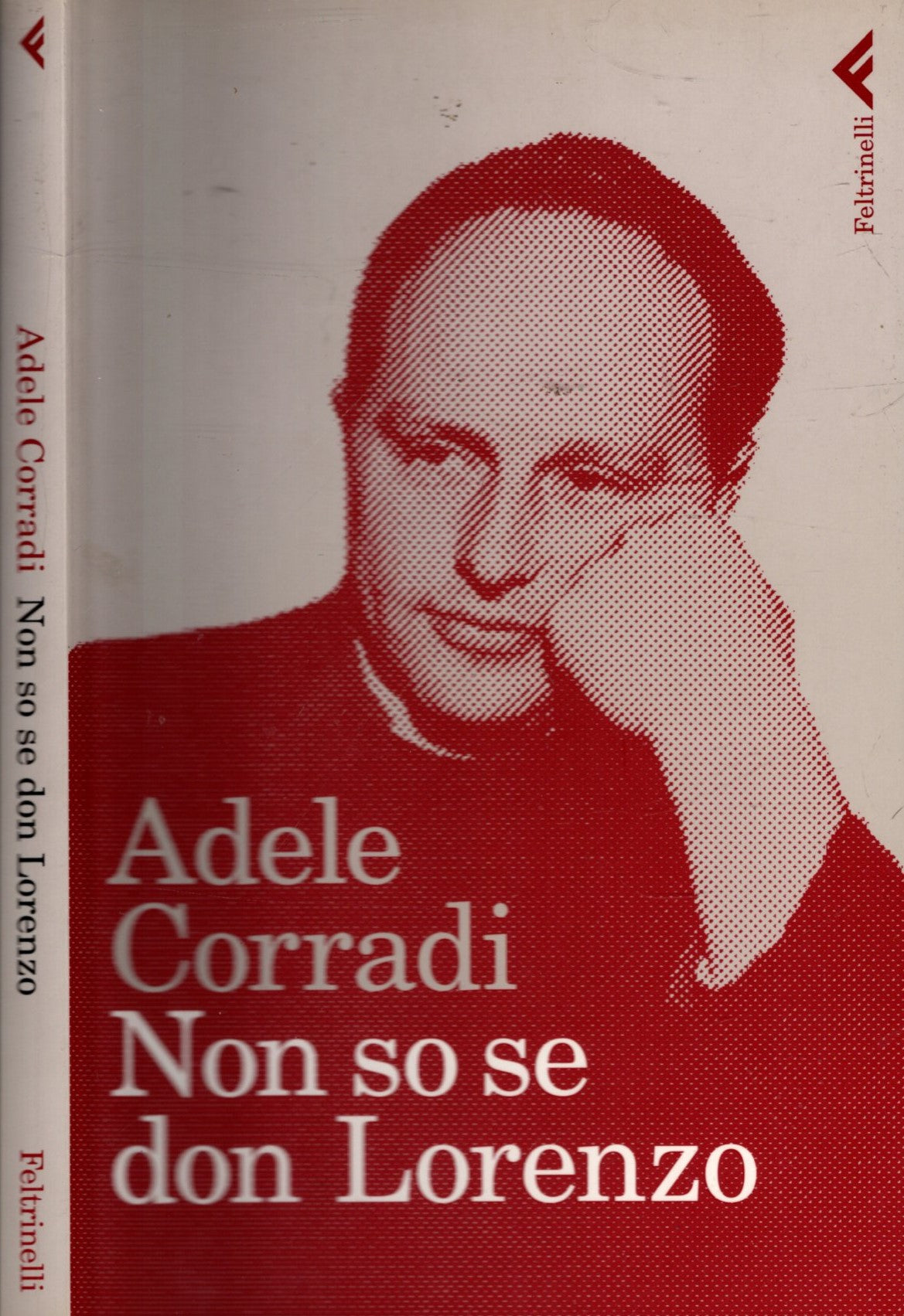 Non so se don Lorenzo - ADELE CORRADI