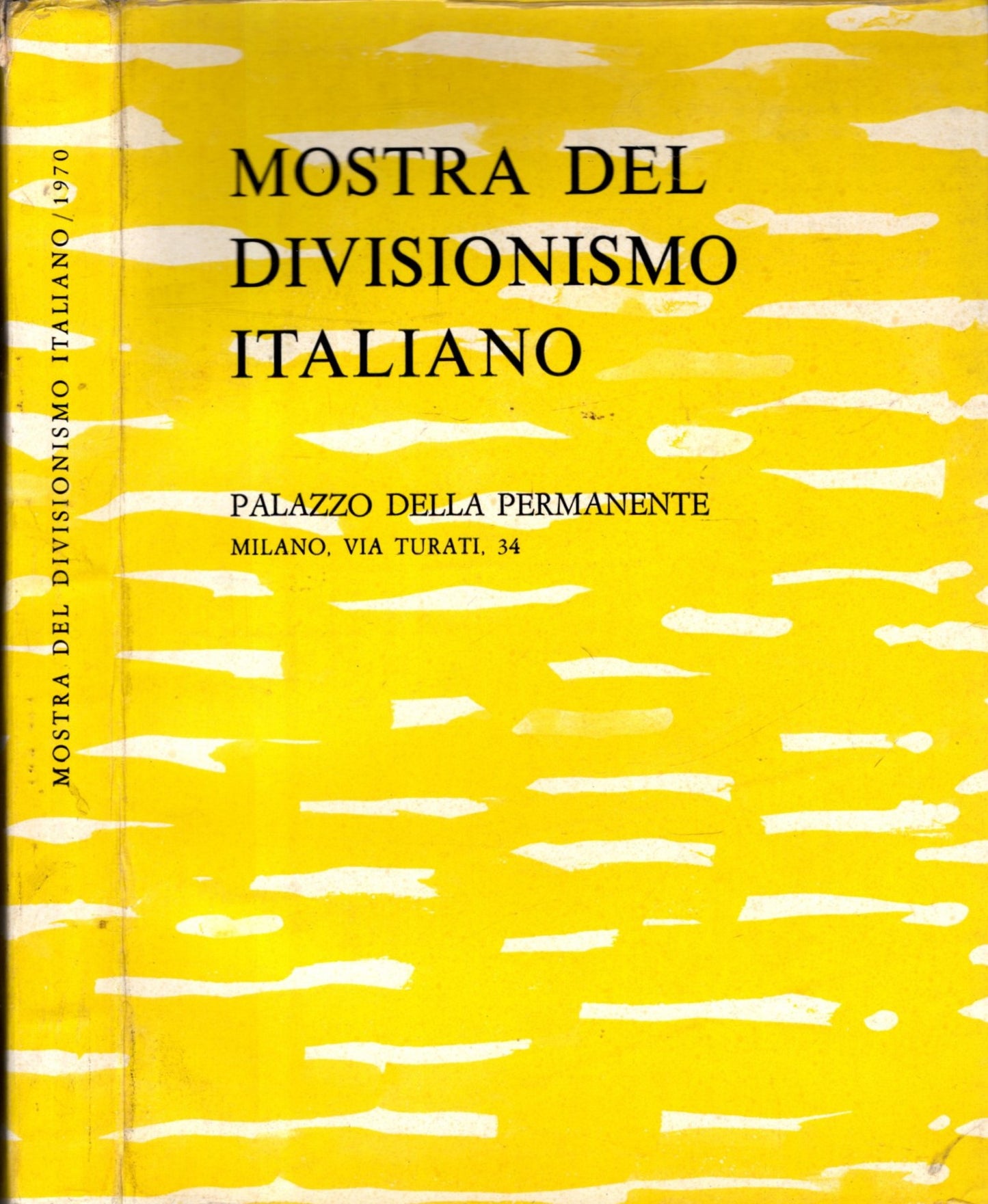 MOSTRA DEL DIVISIONISMO ITALIANO PALAZZO DELLA PERMANENTE