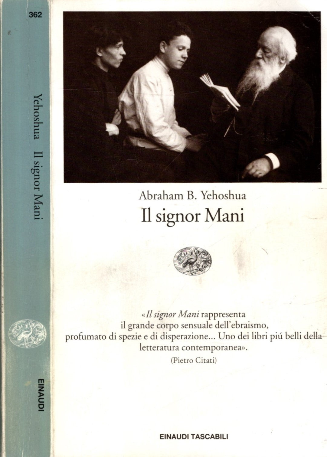 Il signor Mani. Romanzo in cinque dialoghi - Yehoshua, Abraham B.