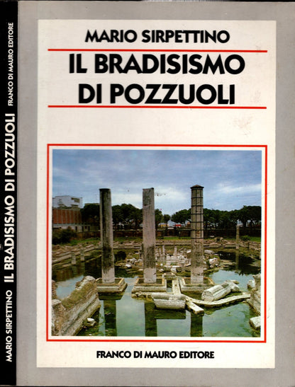 IL BRADISISMO DI POZZUOLI - MARIO SIRPETTINO