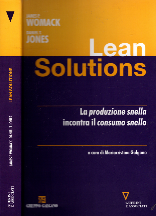 Lean solutions. La produzione snella incontra il consumo snello