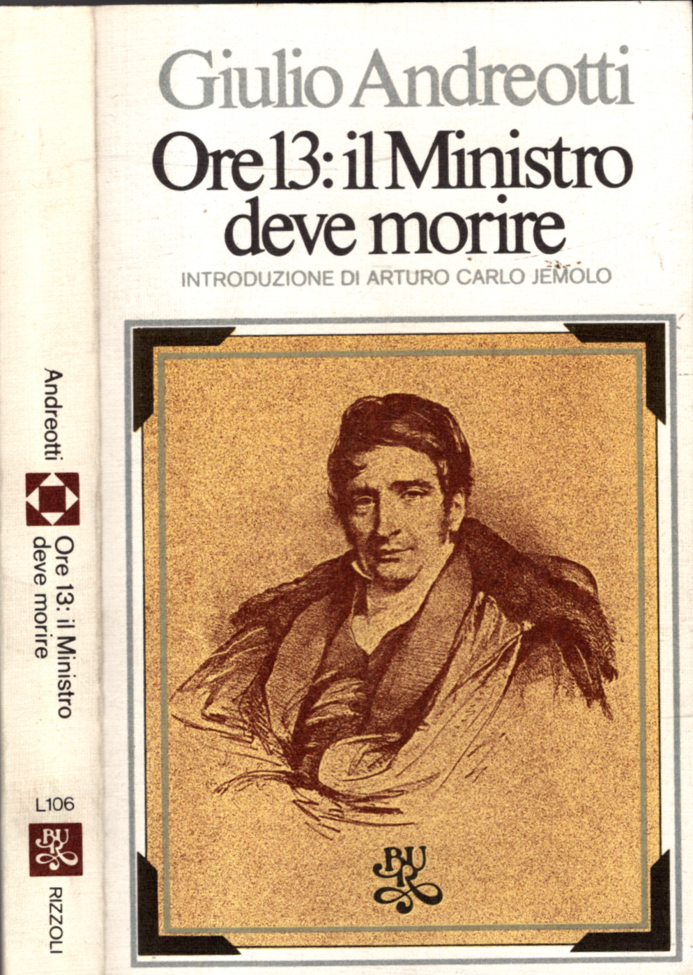 ORE 13: IL MINISTRO DEVE MORIRE - GIULIO ANDREOTTI