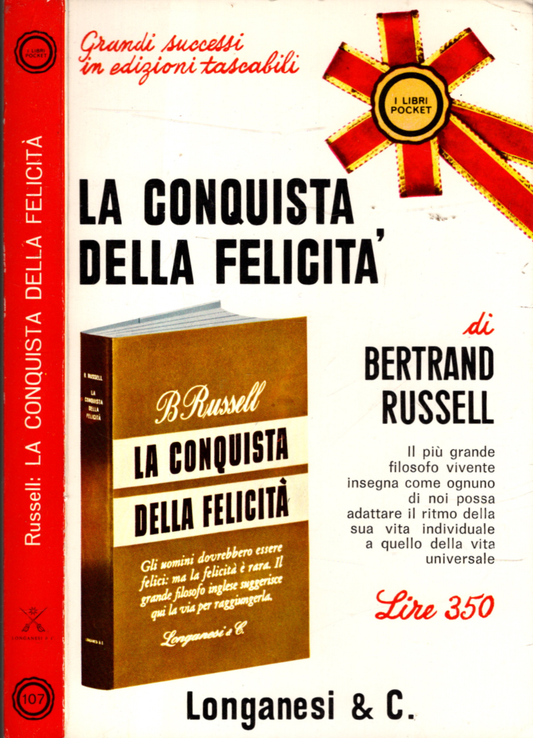 LA CONQUISTA DELLA FELICITA' ** B. RUSSELL