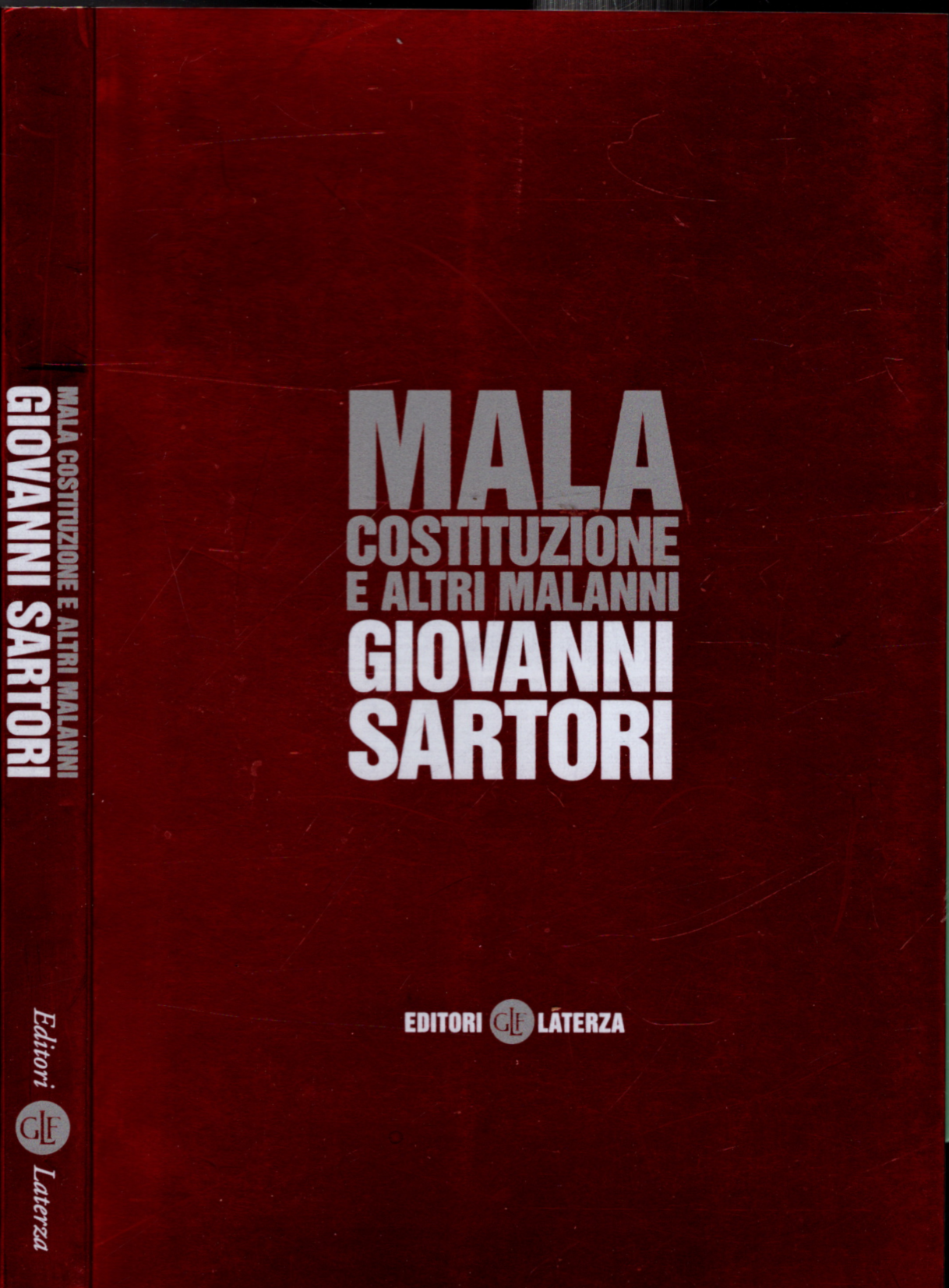 Mala costituzione e altri malanni - Sartori, Giovanni