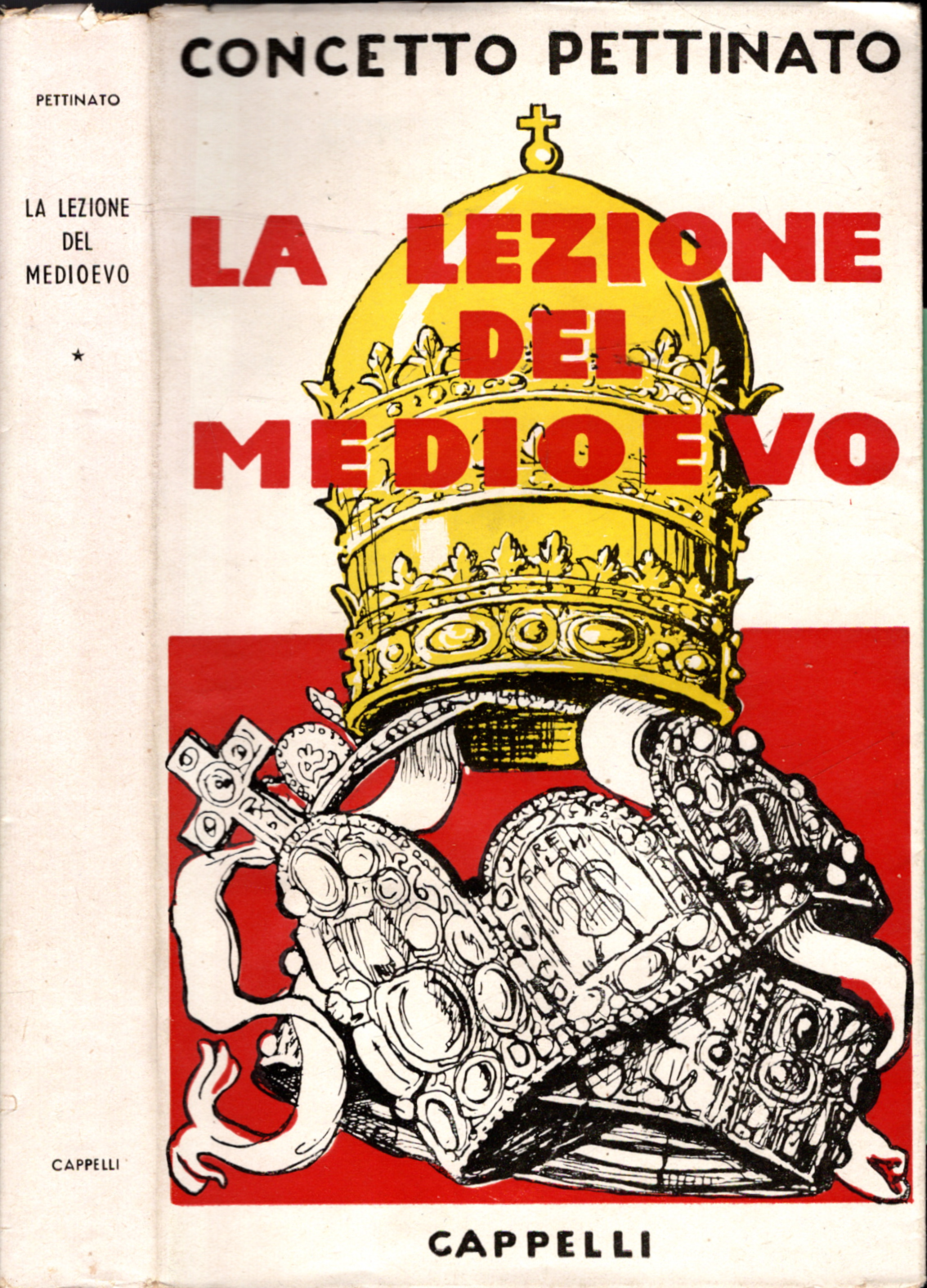 LA LEZIONE DEL MEDIOEVO - Pettinato, Giovanni