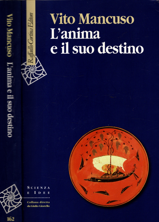 L'anima e il suo destino - VITO MANCUSO