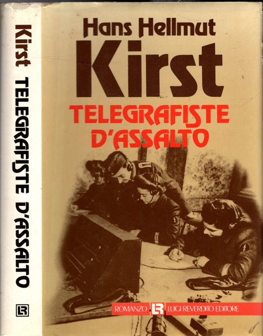 Telegrafiste d'assalto - HANS HELLMUT