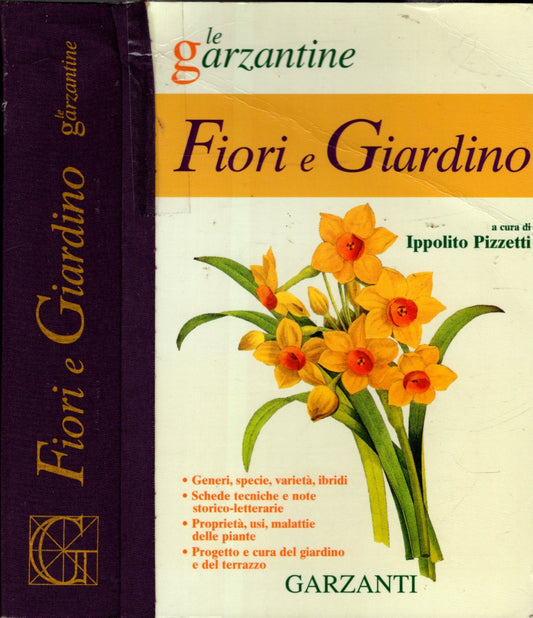 Enciclopedia dei fiori e del giardino - IPPOLITO PIZZETTI
