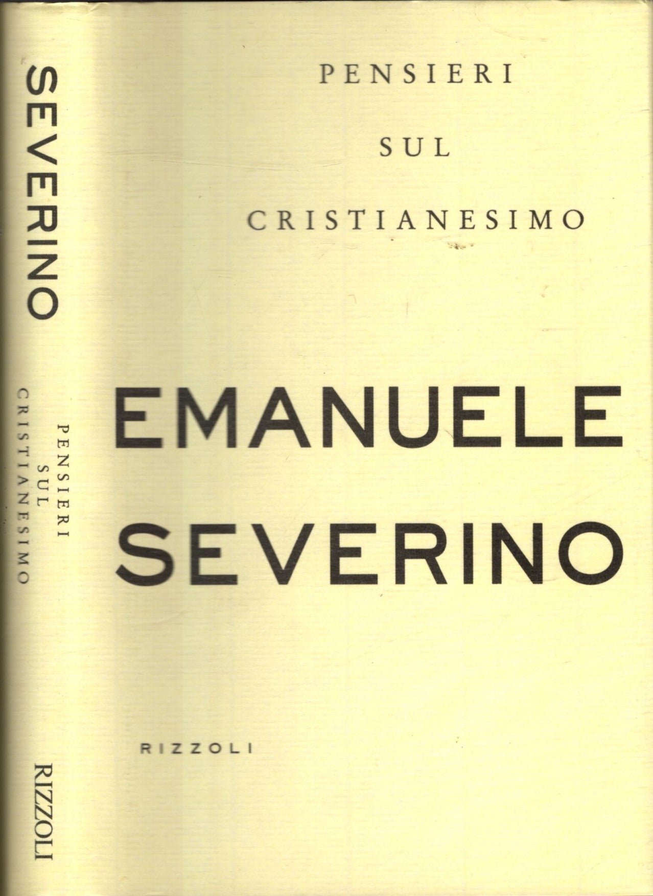 Pensieri sul cristianesimo - EMANUELE SEVERINO