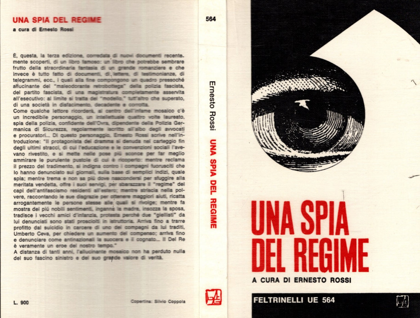 UNA SPIA DEL REGIME - ROSSI Ernesto