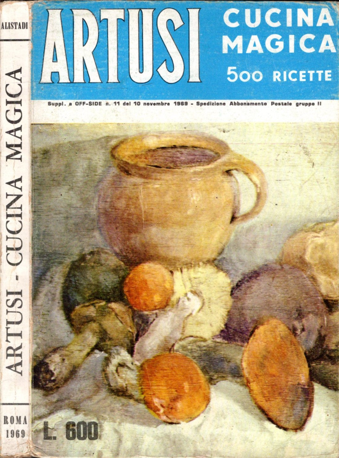 ARTUSI / CUCINA MAGICA 500 RICETTE 1969