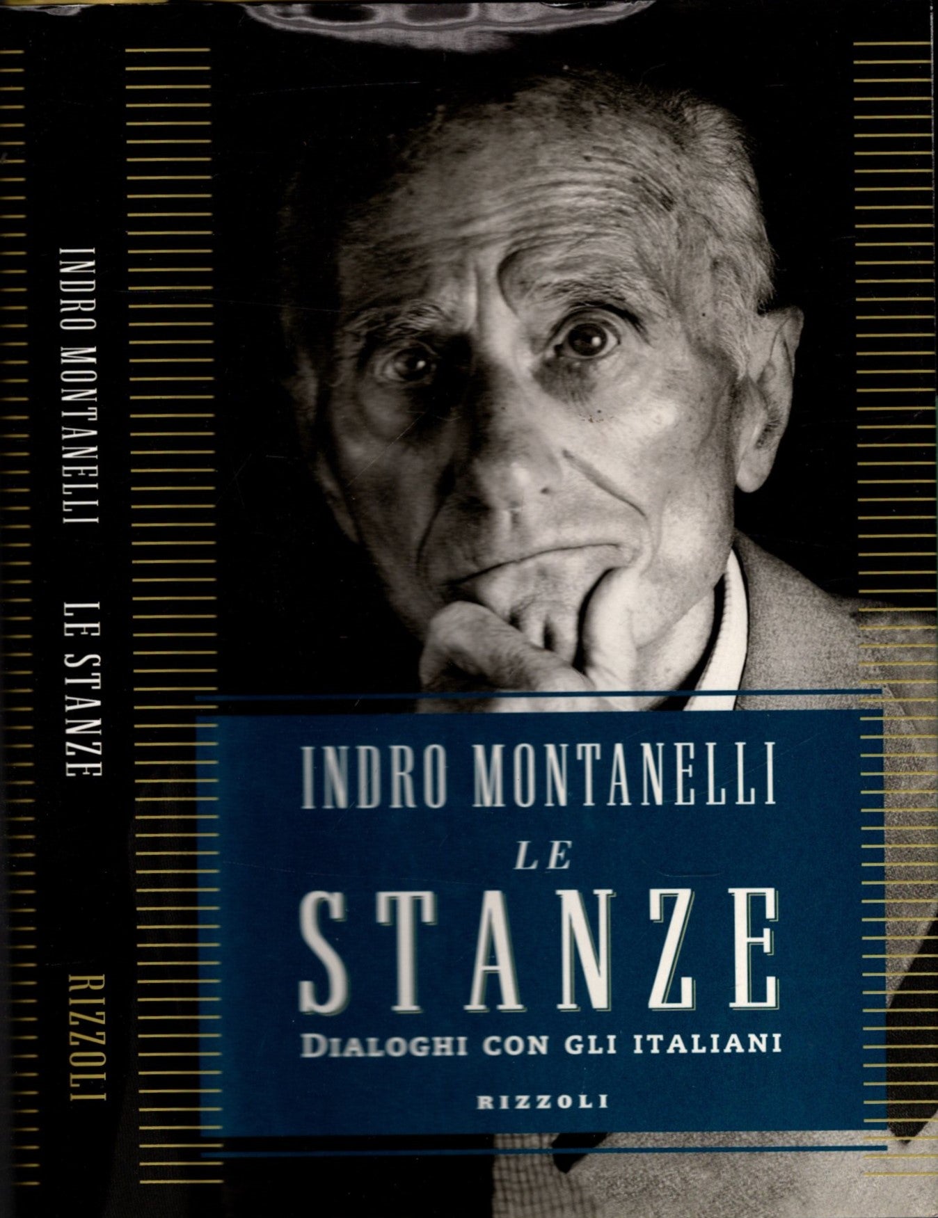 Le stanze. Dialoghi con gli italiani - Montanelli, Indro