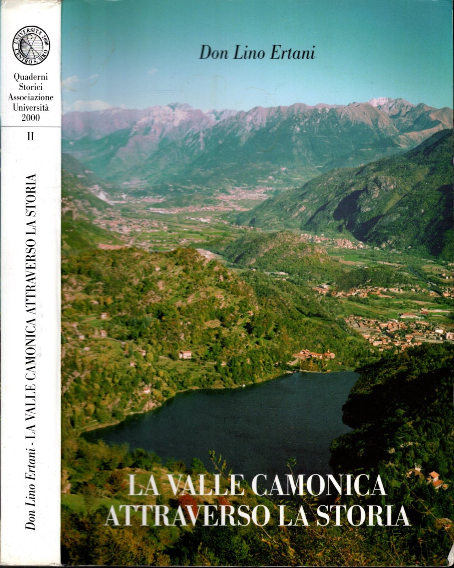 LA VALLE CAMONICA ATTRAVERSO LA STORIA- DON LINO ERTANI