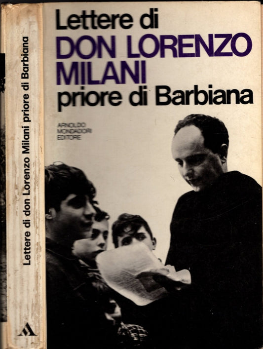 LETTERE DI DON LORENZO MILANI PRIORE DI BARBIANA