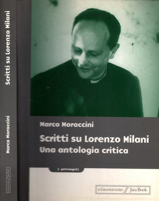 Scritti su Lorenzo Milani - MARCO MORACCINI