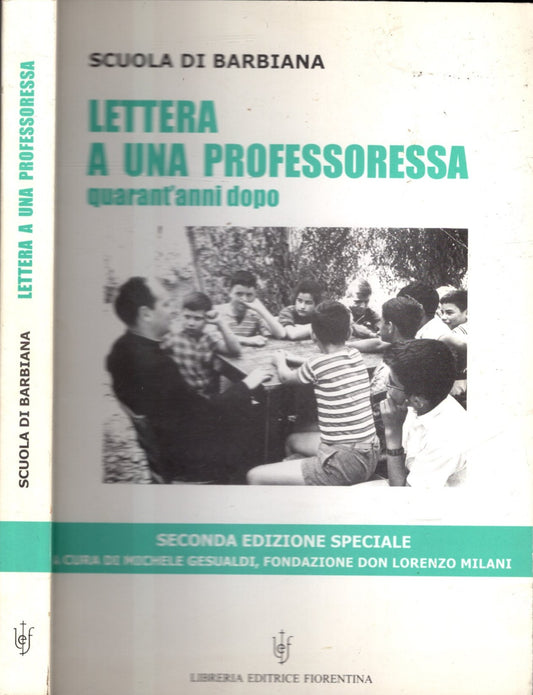 Lettera a una professoressa.Il senso di un manifesto sulla scuola