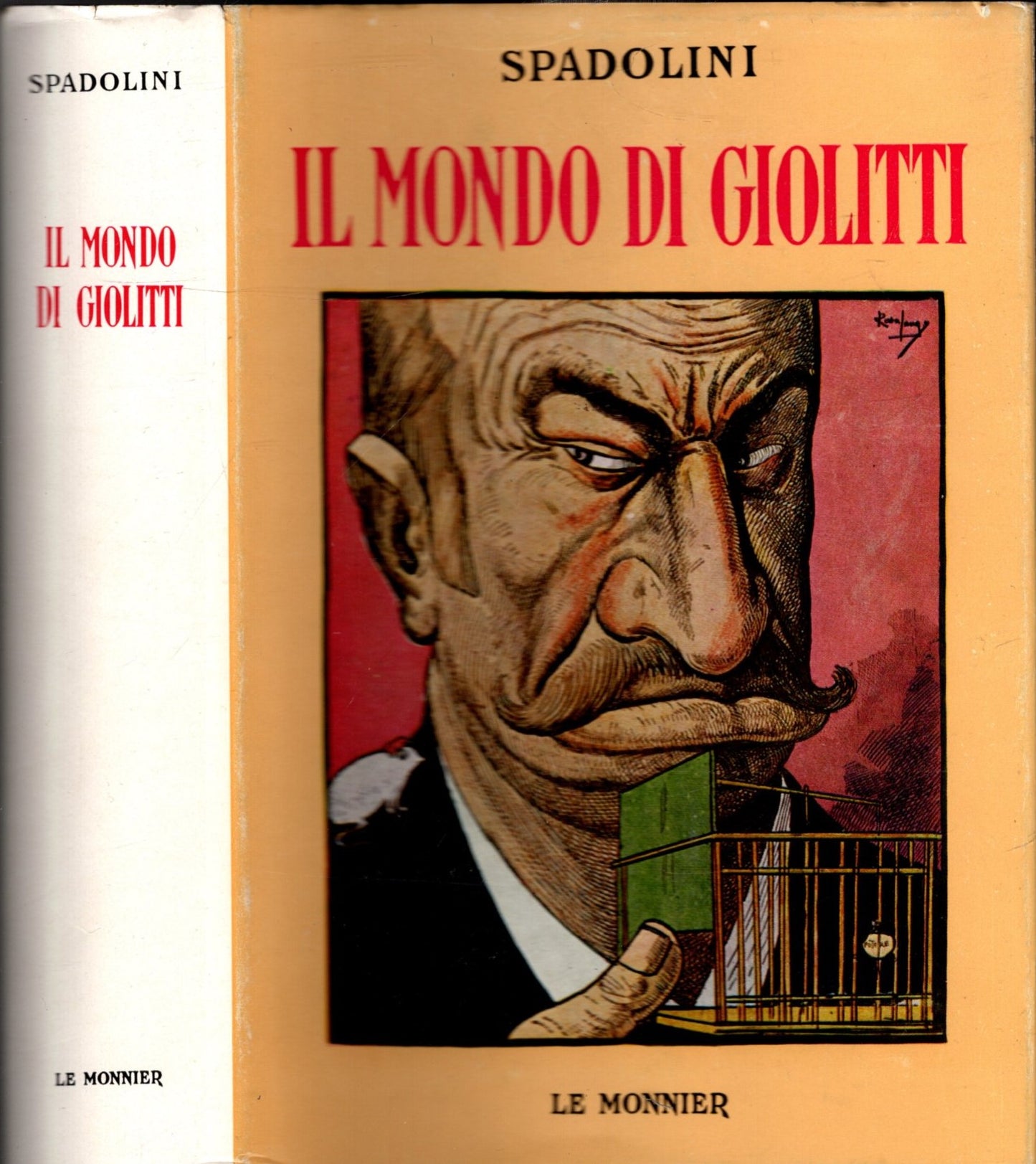 IL MONDO DI GIOLITTI - GIOVANNI SPADOLINI