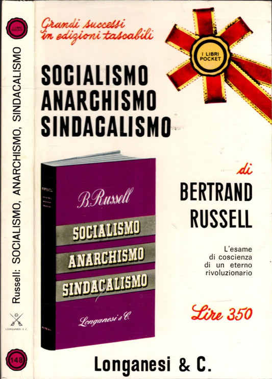 SOCIALISMO ANARCHISMO SINDACALISMO - BERTRAND RUSSELL