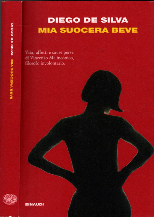 Mia suocera beve - DIEGO DE SILVA