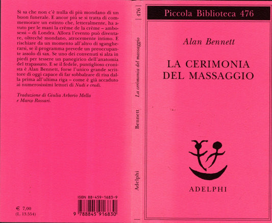 La cerimonia del massaggio - ALAN BENNETT